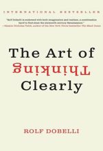 جلد کتاب The Art of Thinking Clearly