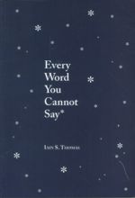 کتاب Every Word You Cannot Say