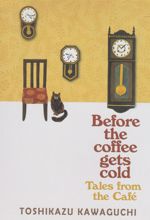 کتاب Before the Coffee Gets Cold 2