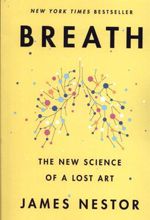 کتاب Breath: The New Science of a Lost Art