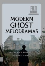 جلد کتاب Modern Ghost Melodramas