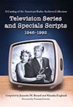 جلد کتاب Television Series and Specials Scripts, 1946-1992