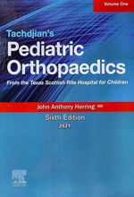 کتاب Tachdjian's Pediatric Orthopaedics