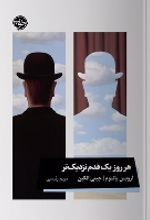جلد کتاب هر روز یک قدم نزدیک تر