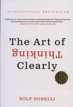 کتاب The Art of Thinking Clearly
