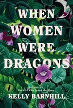 کتاب When Women Were Dragons