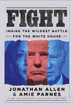 کتاب Fight: Inside the Wildest Battle for the White House