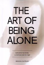 کتاب The Art of Being Alone