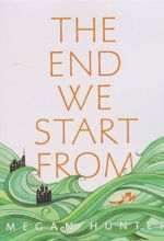 کتاب The End We Start From