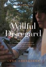 کتاب Willful Disregard