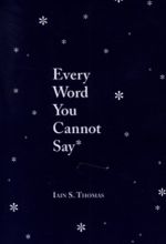 کتاب Every Word You Cannot Say