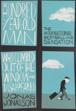 کتاب The 100-Year-Old Man Who Climbed Out the Window and Disappeared
