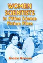 جلد کتاب Women Scientists in Fifties Science Fiction Films