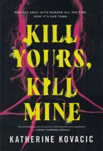 جلد کتاب Kill Yours Kill Mine