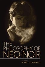 جلد کتاب The Philosophy of Neo-Noir