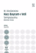 جلد کتاب III. ULUSLARARASI HACI BAYRAM-I VELÎ SEMPOZYUMU BİLDİRİLER KİTABI