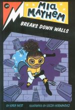 کتاب Mia Mayhem Breaks Down Walls