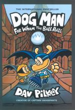 کتاب Dog Man: For Whom the Ball Rolls