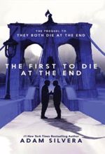 کتاب The First to Die at the End
