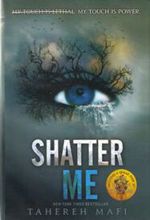 کتاب Shatter Me
