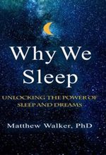 کتاب Why We Sleep