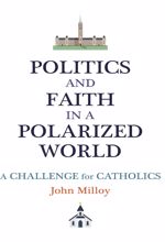 جلد کتاب Politics and Faith in a Polarized World