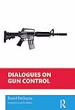 جلد کتاب Dialogues on Gun Control