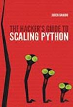 جلد کتاب The Hacker's Guide to Scaling Python