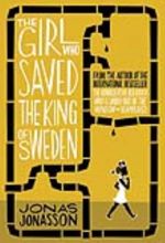 جلد کتاب The Girl Who Saved The King Of Sweden