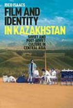 جلد کتاب Film and Identity in Kazakhstan
