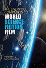 جلد کتاب The Liverpool Companion to World Science Fiction Film