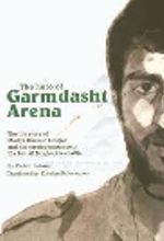 جلد کتاب The hero of Garmdasht Arena ...