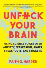 Unfuck Your Brain