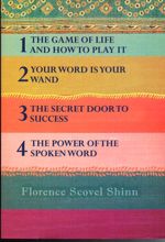 The Complete Writings of Florence Scovel Shinn