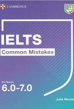 IELTS Common Mistakes For Bands 6.0-7.0