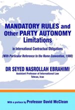 Mandatory Rules and Other Party Autonomy Limitations