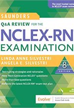 SAUNDERS Q & A REVIEW FOR THE NCLEX-RN EXAMINATION 2021