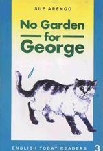 No Garden For George