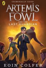 Artemis Fowl and the Last Guardian