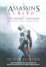 Assassin's Creed: the Secret Crusade