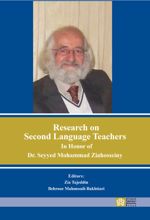Research on second language Teachers in Honor of Dr. Seyyed Mohammad Ziahosseiny