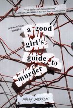 A Good Girl's Guide to Murder