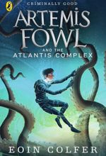 Artemis Fowl and the Atlantis Complex