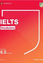 IELTS Vocabulary for bands 6.5 and above