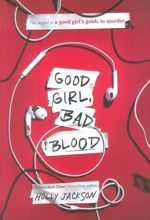 Good Girl, Bad Blood