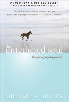 The Untethered Soul