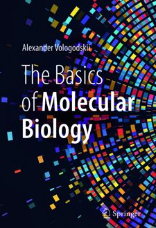 The Basics of Molecular Biology