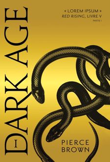 Dark Age - Red Rising Saga 5