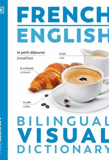 French-English Bilingual Visual Dictionary