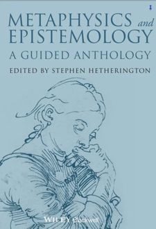 Metaphysics and Epistemology: A Guided Anthology